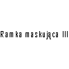 C&C Partners Telecom Sp. z o.o. - Ramka maskująca III - opis dwg